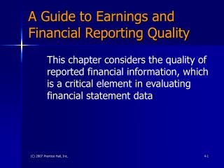 A Guide to Earnings and Financial Reporting Quality