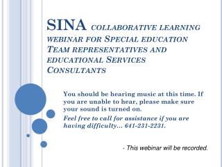 - This webinar will be recorded.