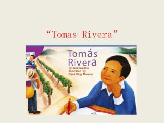 Tomas Rivera Robust Words