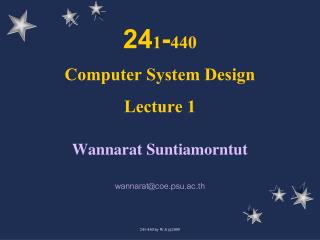 24 1 - 440 Computer System Design Lecture 1