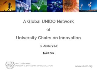 A Global UNIDO Network of University Chairs on Innovation