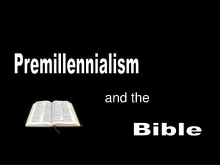 Premillennialism