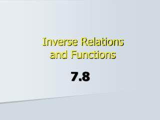 Inverse Relations and Functions