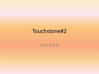 Touchstone#2