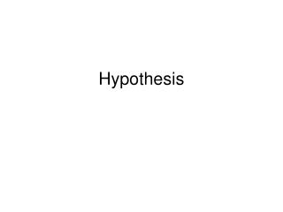 Hypothesis