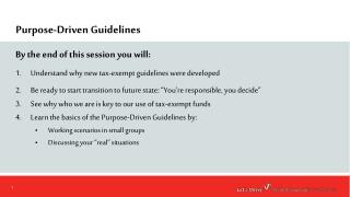 Purpose-Driven Guidelines
