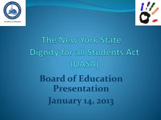 The New York State Dignity for all Students Act (DASA)