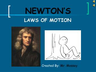 NEWTON’S