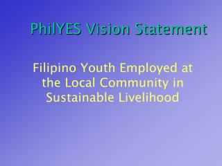 PhilYES Vision Statement