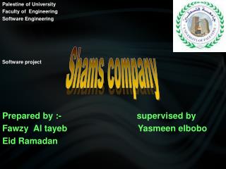 Palestine of University Faculty of Engineering Software Engineering Software project