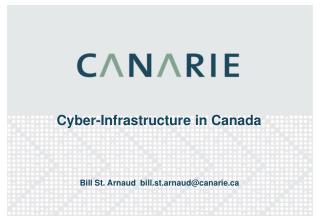 Cyber-Infrastructure in Canada