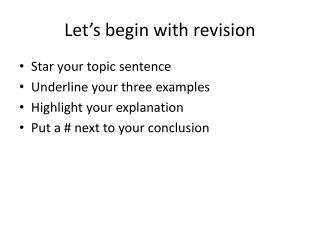 Let’s begin with revision