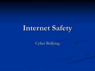 Internet Safety