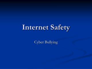 Internet Safety