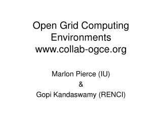 Open Grid Computing Environments collab-ogce