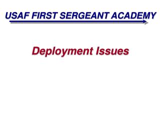 USAF FIRST SERGEANT ACADEMY