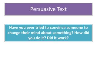 Persuasive Text