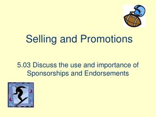Selling and Promotions