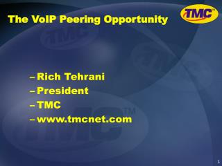 The VoIP Peering Opportunity