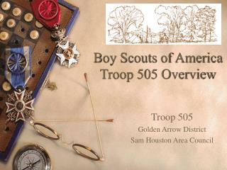 Boy Scouts of America Troop 505 Overview