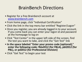 BrainBench Directions