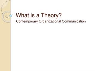 What is a Theory?