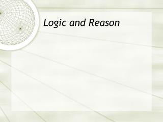 Logic and Reason