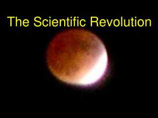 The Scientific Revolution