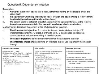 Question 5: Dependency Injection