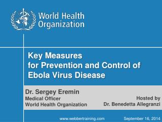 Key Measures for Prevention and Control of Ebola Virus Disease