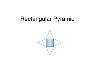 Rectangular Pyramid