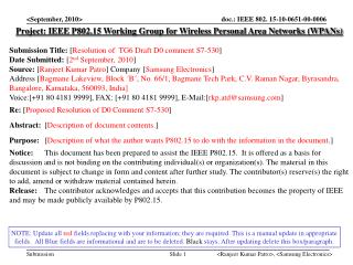 Project: IEEE P802.15 Working Group for Wireless Personal Area Networks (WPANs)