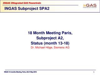 INGAS Subproject SPA2