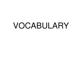 VOCABULARY