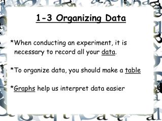 1-3 Organizing Data