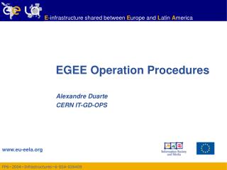 EGEE Operation Procedures