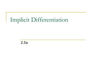 Implicit Differentiation