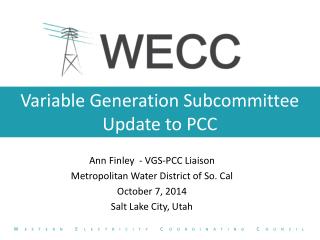 Variable Generation Subcommittee Update to PCC