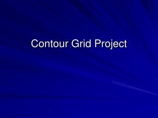 Contour Grid Project