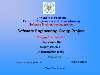 University of Palestine Faculty of Engineering and Urban planning Software Engineering department