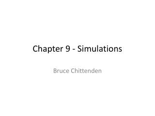 Chapter 9 - Simulations