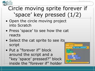 Circle moving sprite forever if ‘space’ key pressed (1/2)