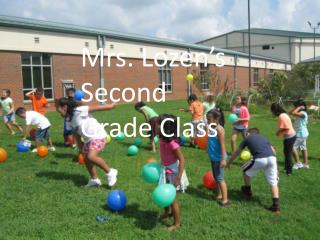Mrs. Lozen’s Second Grade Class