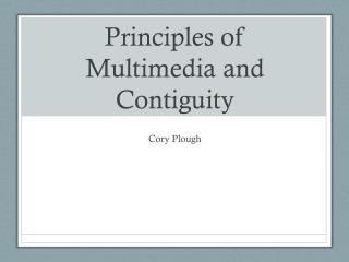 Principles of Multimedia and Contiguity