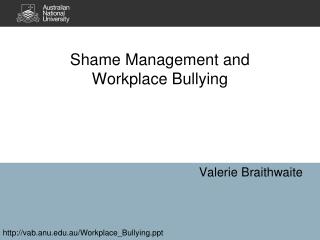 Shame Management and Workplace Bullying