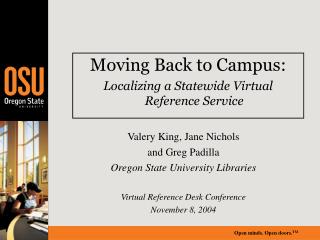 Moving Back to Campus: Localizing a Statewide Virtual Reference Service