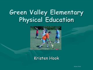Green Valley Elementary Physical Education