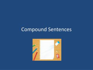 Compound Sentences