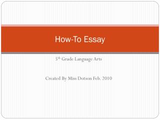 How-To Essay
