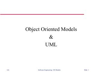 Object Oriented Models &amp; UML